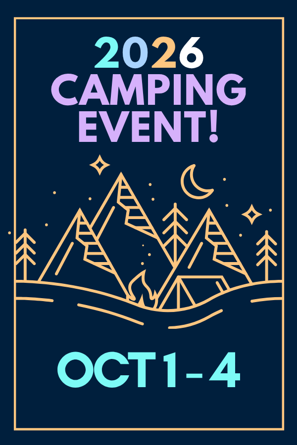 THIRD ANNUAL CAMPING EVENT!