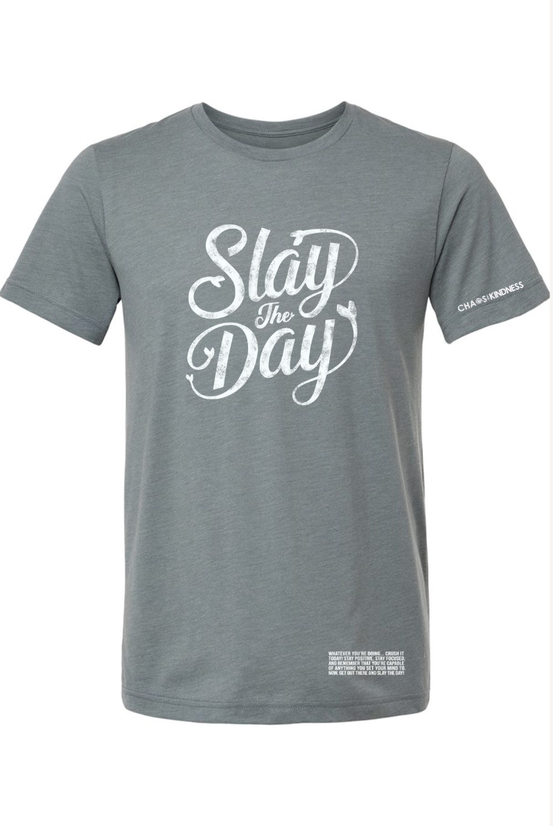 SLAY THE DAY TEE