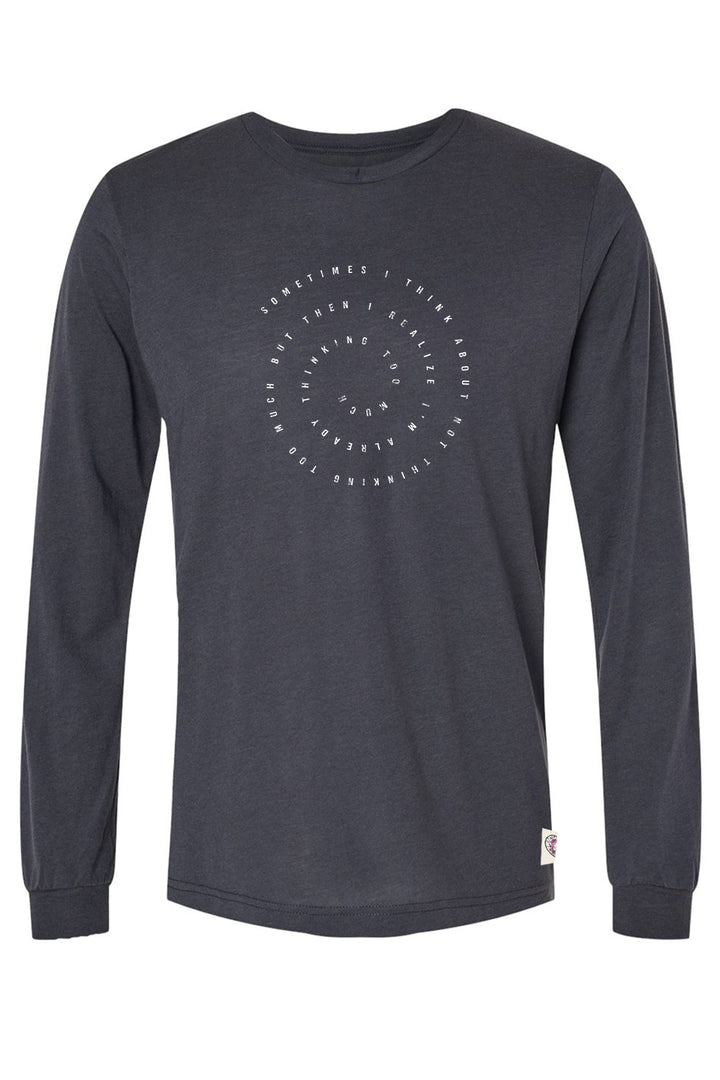 THINK TOO MUCH LONG SLEEVE