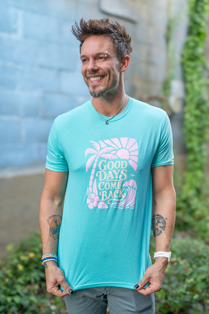 GOOD DAYS COME BACK TEE